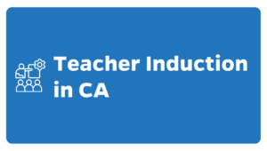 15 button to teacher induction in California