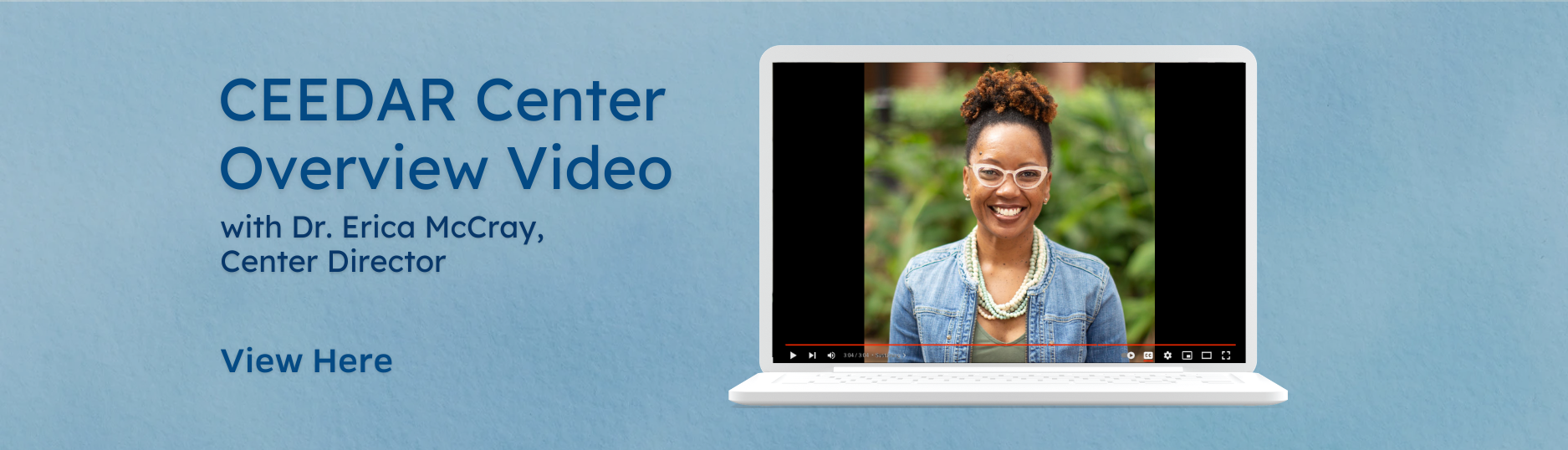 CEEDAR Overview Video. Image of Erica McCray on a laptop on a light blue background